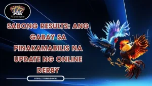 Sabong Results: Ang Gabay sa Pinakamabilis na Update ng Online Derby